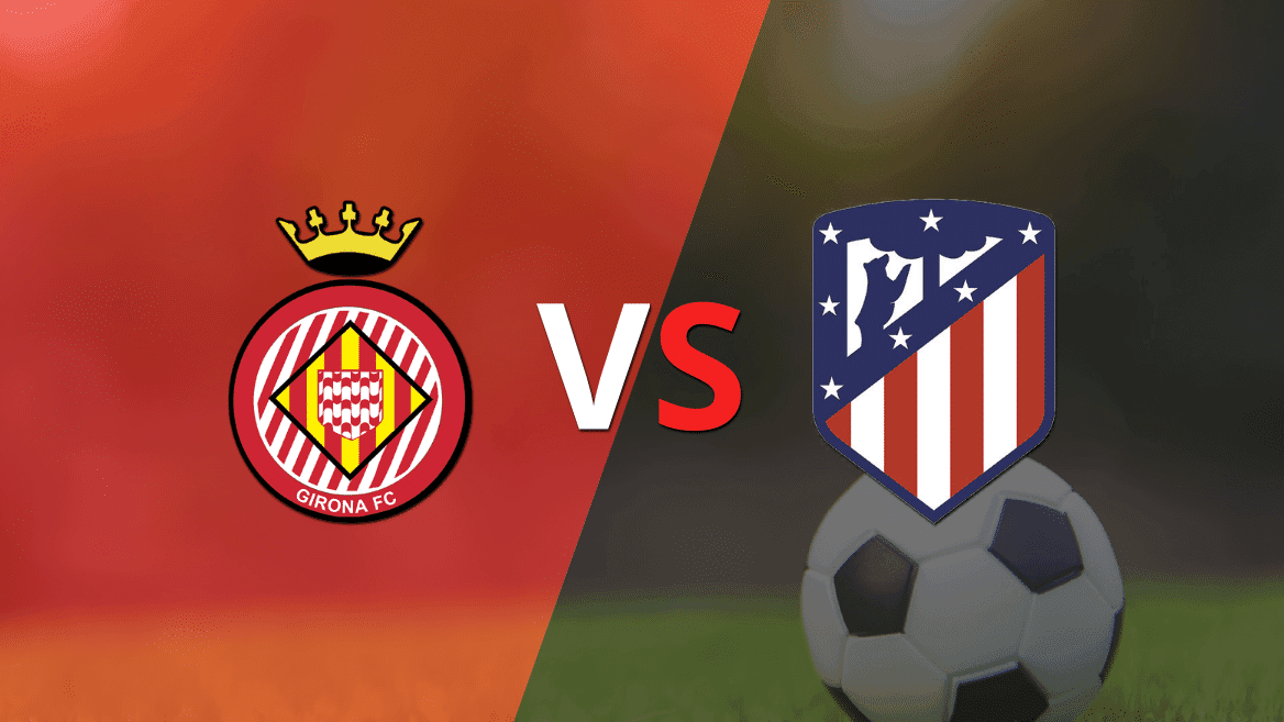 Girona va en busca de un triunfo ante Atlético de Madrid para trepar a la punta
