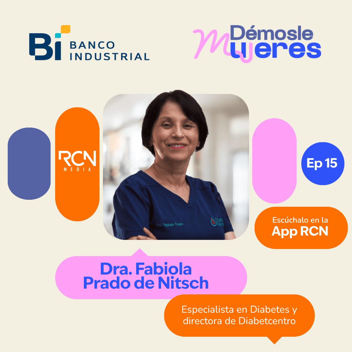 Démosle mujeres de Banco Industrial con la Doctora Fabiola Prado